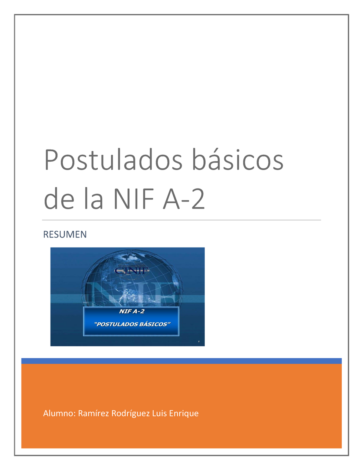 Resumen De Los Postulados B Sicos De La Nif A Alumno Ram Rez Hot Sex Picture