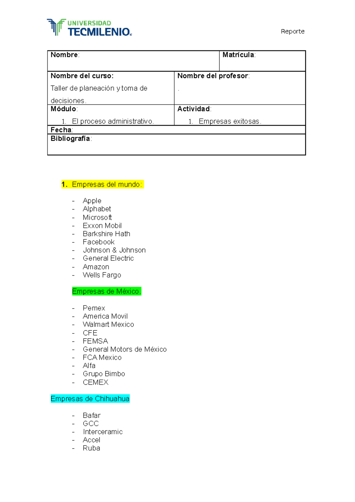 Act 1 - Reporte Nombre: Matrícula: Nombre del curso: Taller de ...