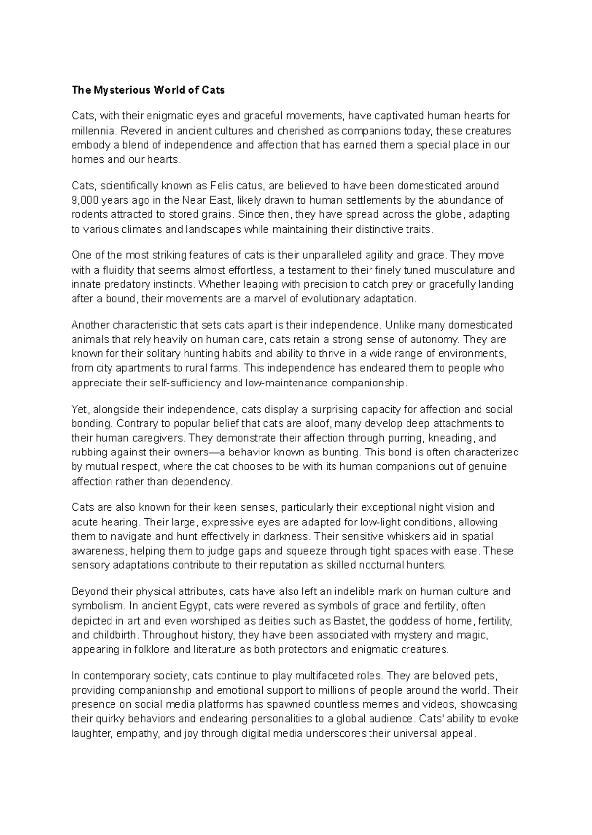 The Mysterious World of Cats Revered in ancient cultures and