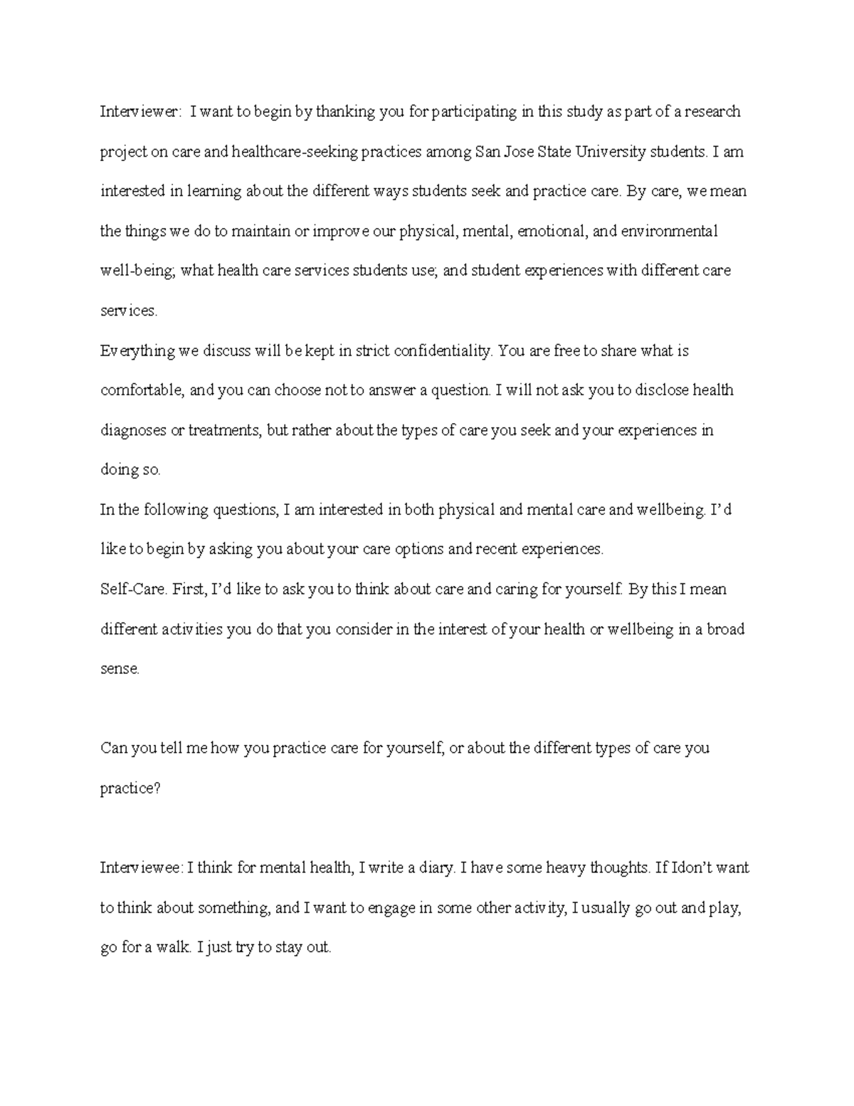 #114 10 - Transcript of interview project - Interviewer: I want to ...