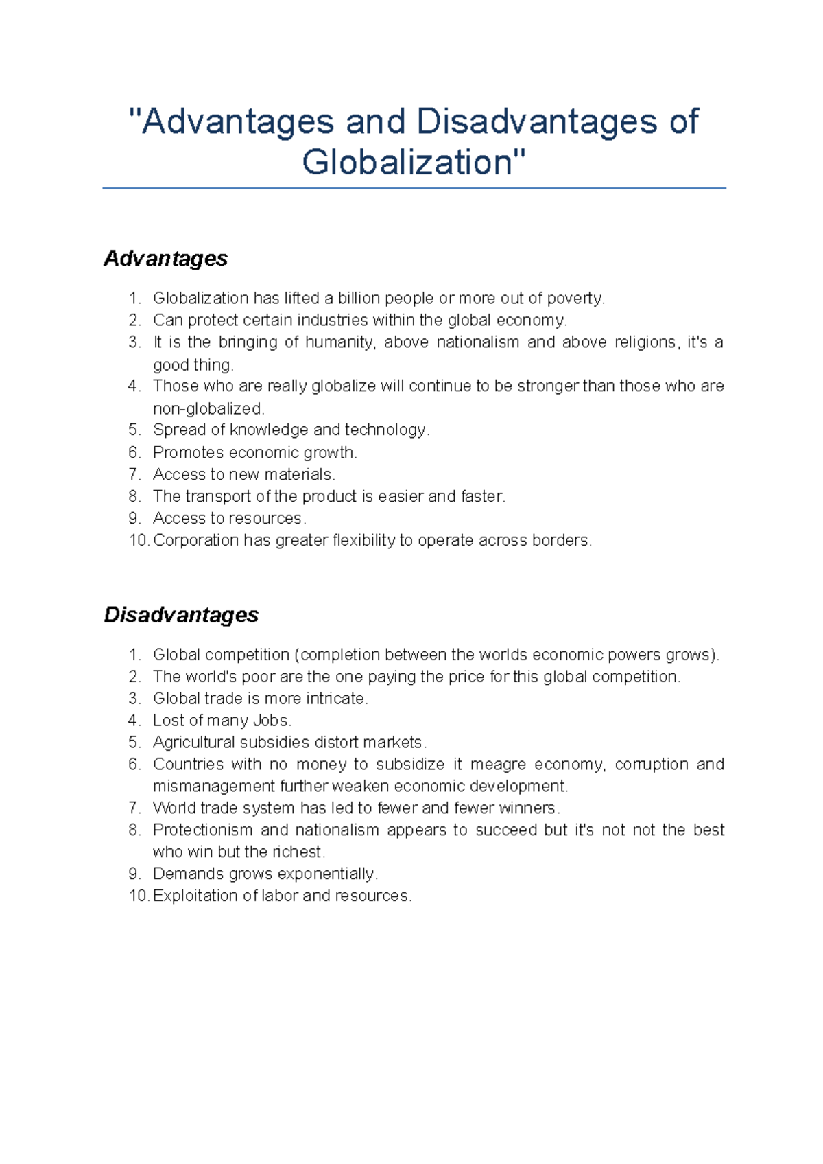 Advantages Of Globalisation And Disadvantages Advantages and Disadvantages of Globalization - "Advantages and
