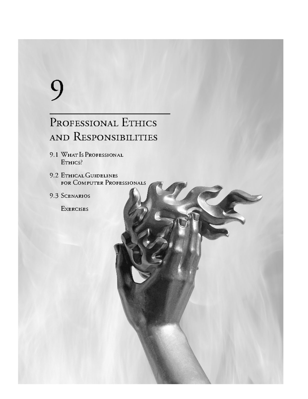 Chapter 9 Baase Giftof Fire - 9 Professional Ethics and ...