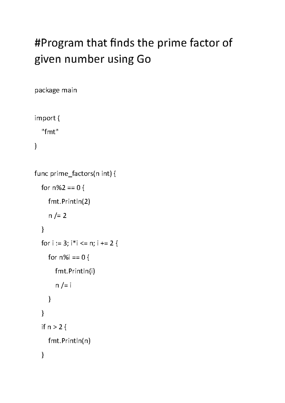 Prime factor of - Go - #Program that finds the prime factor of given ...