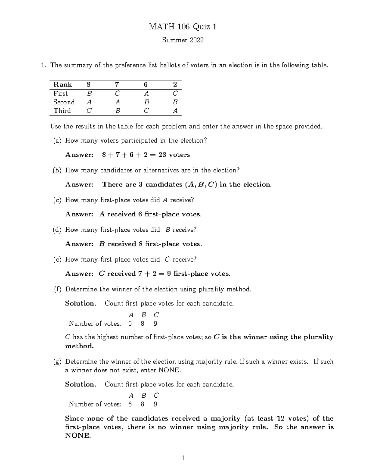 Math106 41 quiz1 answers su22 - MATH 106 Quiz 1 Summer 2022 The summary ...