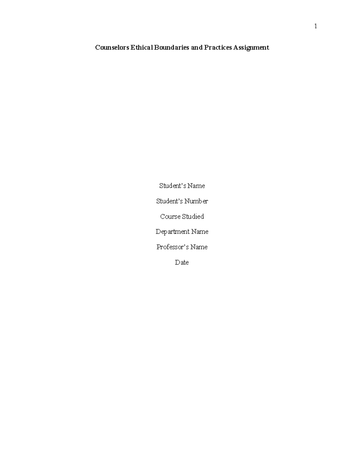 Counselors Ethical Boundaries and Practices Assignment 111 - Counselors ...