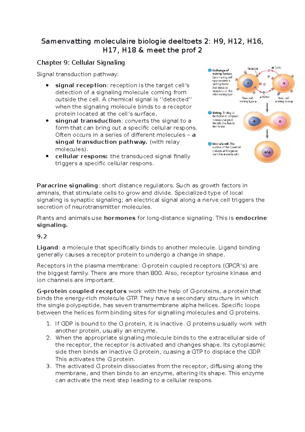 Samenvatting Moleculaire Biologie Deeltoets 2 - A Chemical Signal Is ...