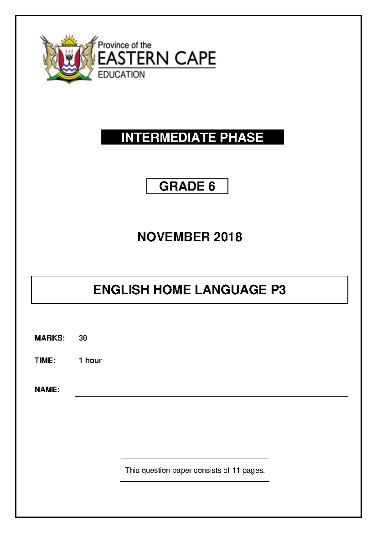 Enghl P3 GR6 QP NOV2018 - tEST PAPER FOR GRADE 6 - INTERMEDIATE PHASE