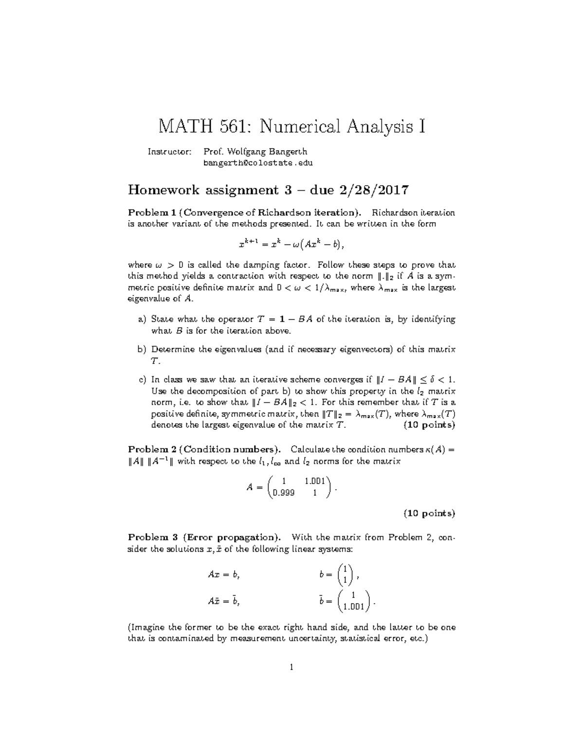 Homework 03 - MATH 561: Numerical Analysis I Instructor: Prof. Wolfgang ...