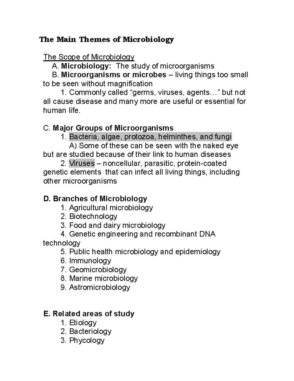Main Themes in Microbiology The Main Themes of Microbiology The Scope