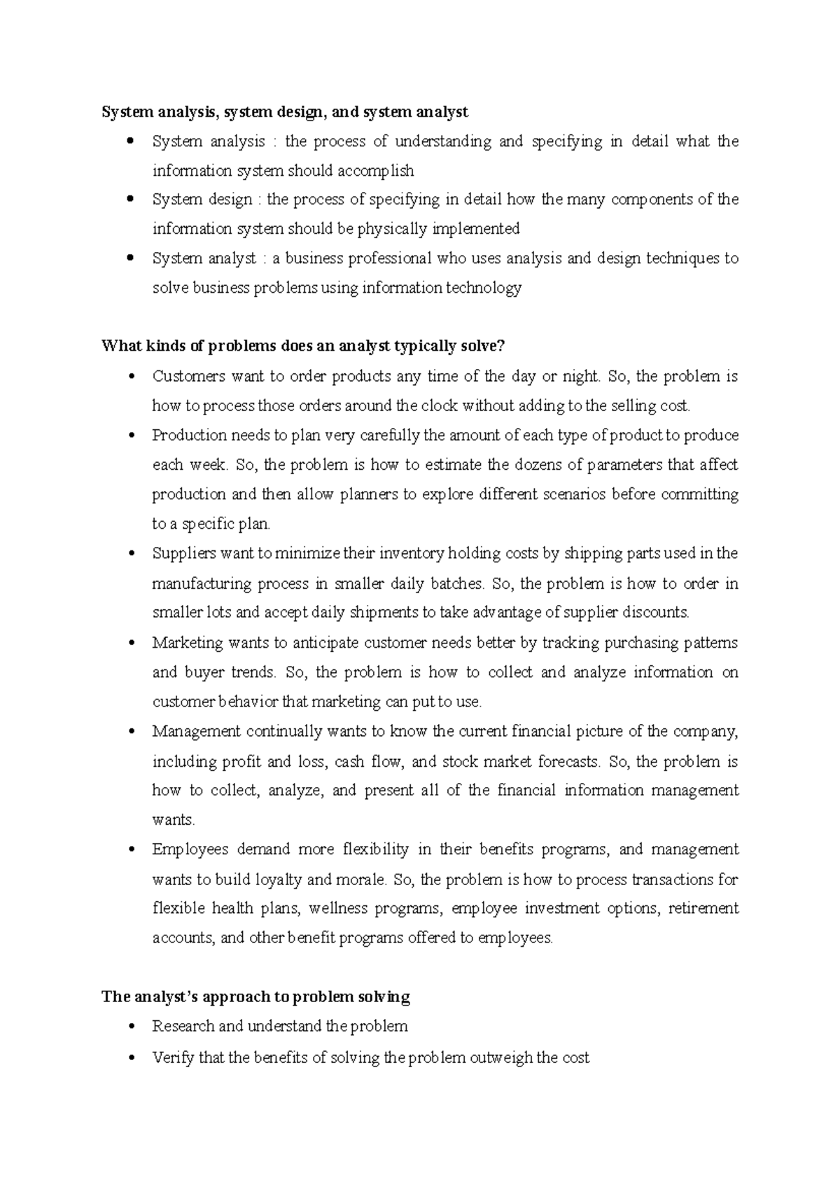 System analysis - So, the problem is how to process those orders around ...