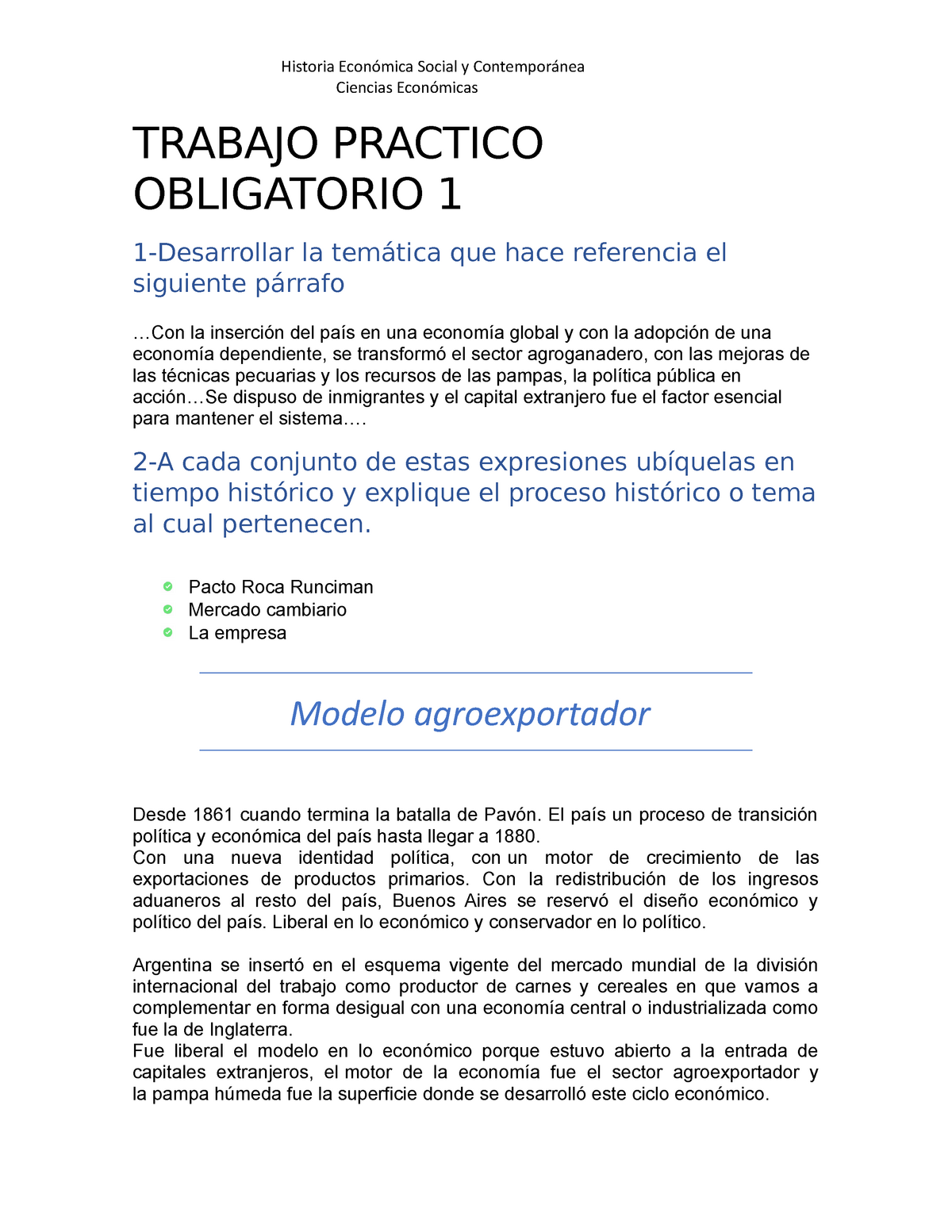 Trabajo Práctico 1 - tp1 obligatorio corregido ok - Ciencias Económicas  TRABAJO PRACTICO OBLIGATORIO - Studocu