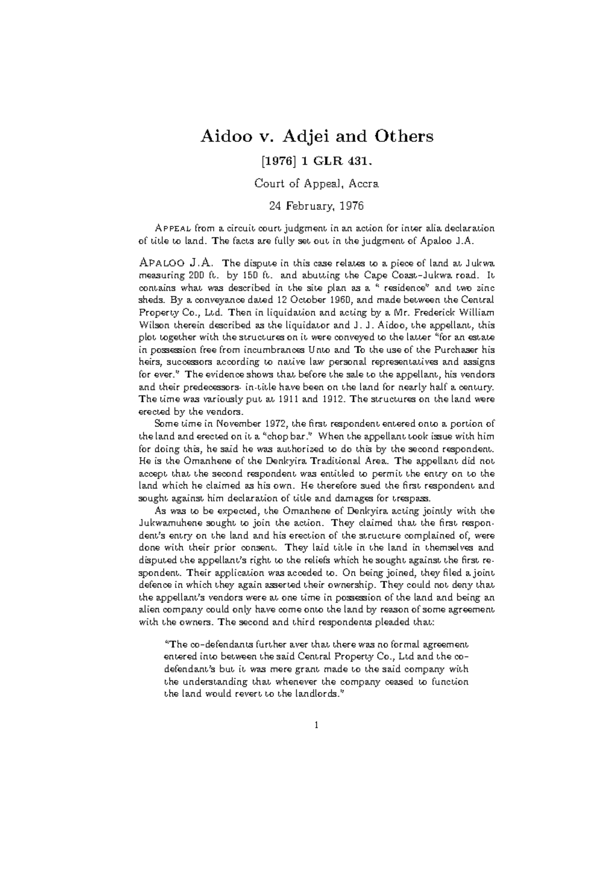 Aidoo Case law on immovable property in Ghana Aidoo v. Adjei and