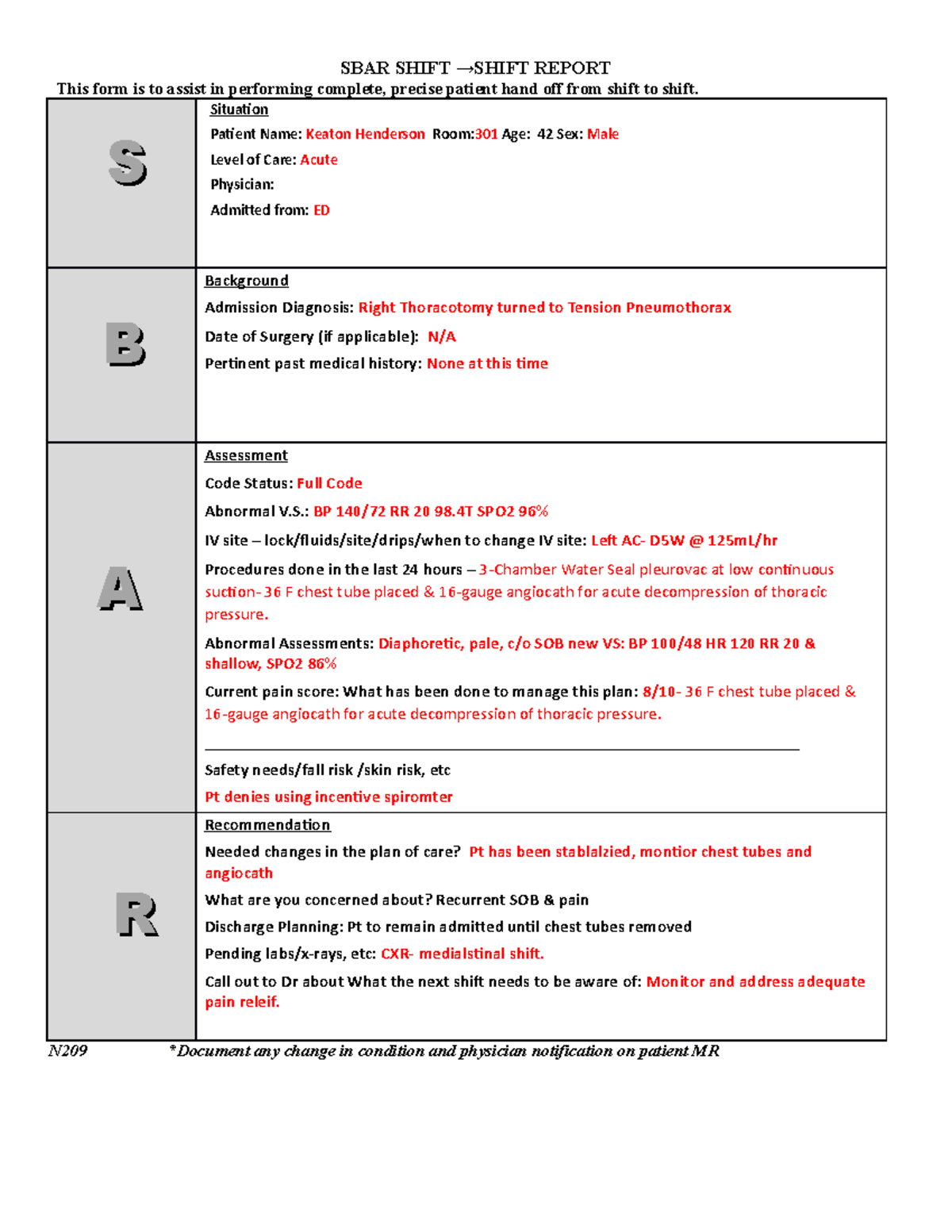 SBAR Henderson - SBAR SHIFT →SHIFT REPORT This form is to assist in ...