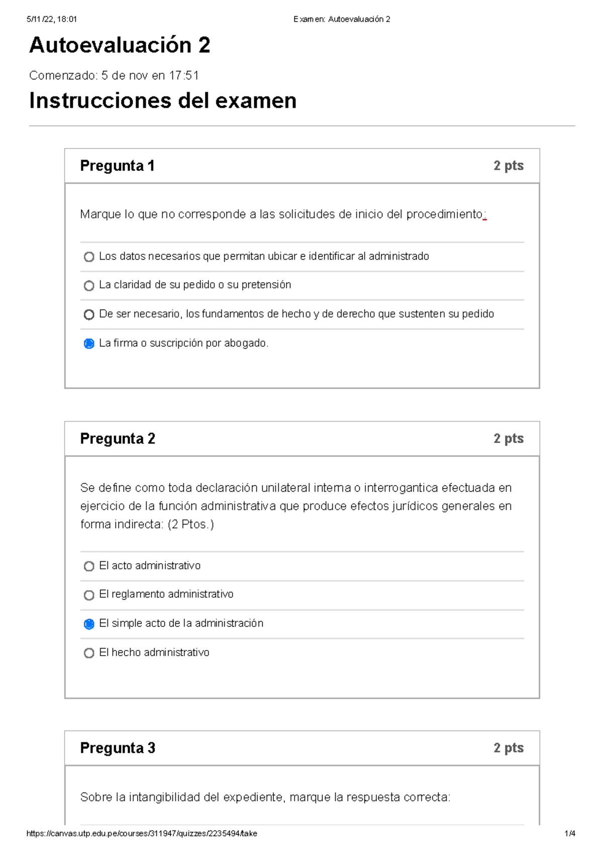 Examen Autoevaluación 2 - Autoevaluación 2 Comenzado: 5 de nov en 17 ...