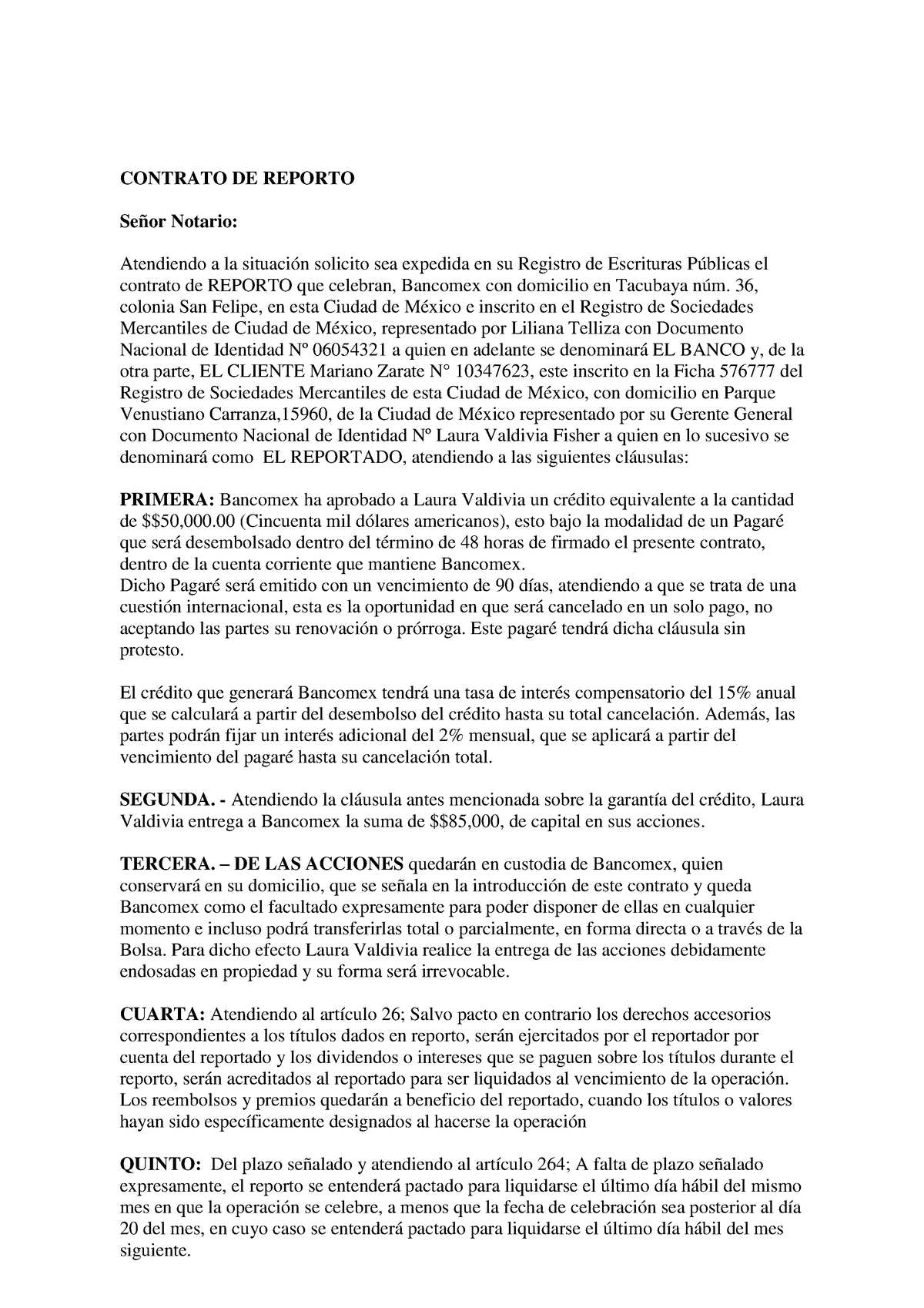 Contrato DE Reporto - ninguno - CONTRATO DE REPORTO Señor Notario:  Atendiendo a la situación - Studocu