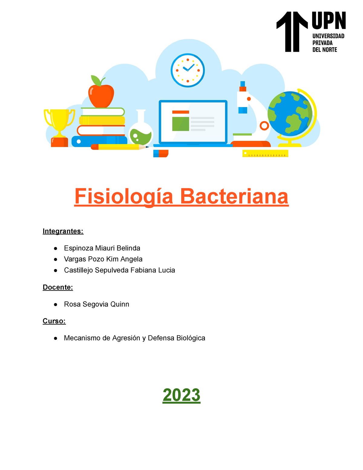 Informe De Fisiología Bacteriana - Fisiología Bacteriana Integrantes ...