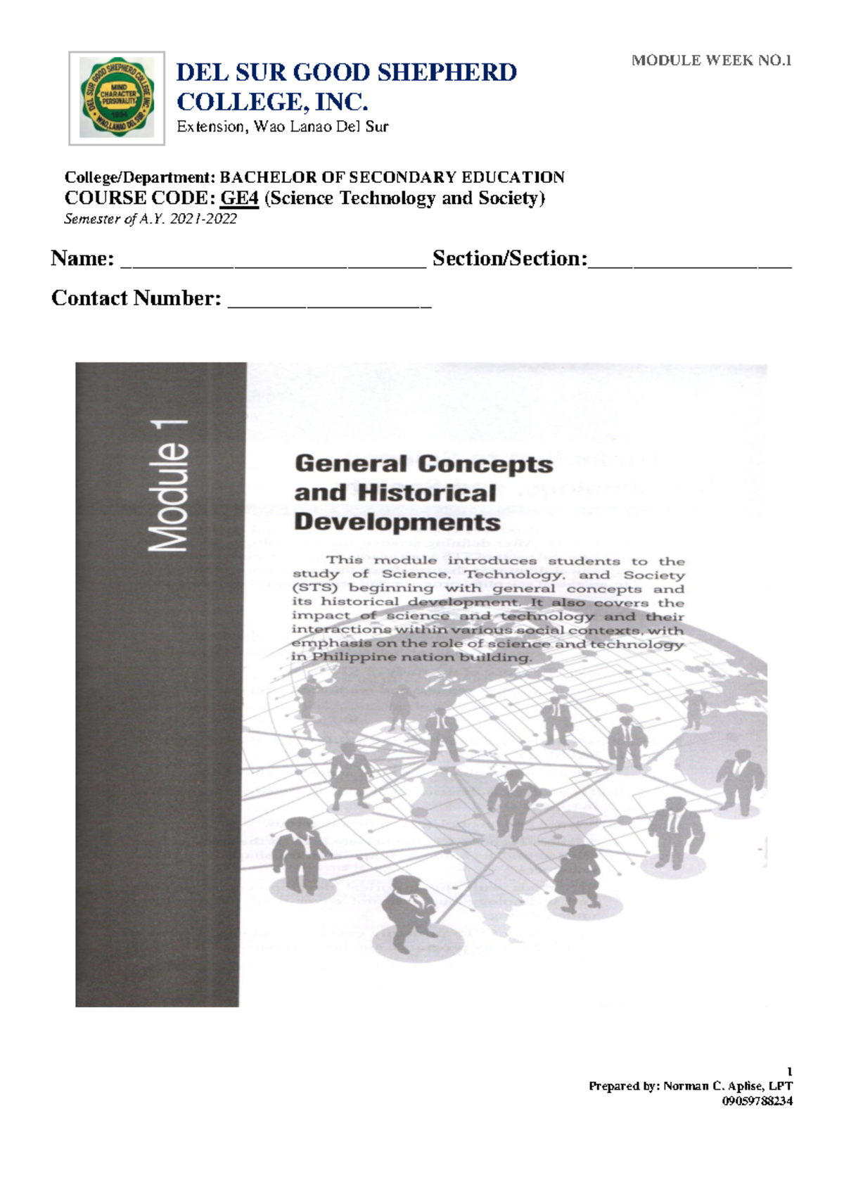 STS-Module-1 - Science Technology and Society Module 1 - 1 Prepared by ...