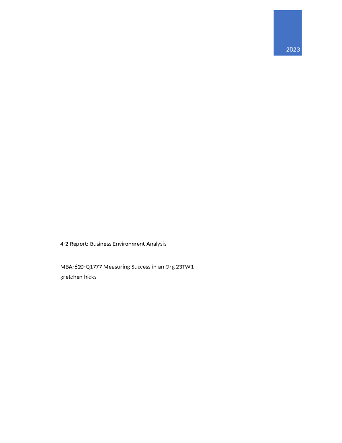 4 2 Report Business Environment Analysis 4 2 Report Business Environment Analysis Mba 620 4 2 Report Business Environment Analysis 4 2 Report Business Environment Analysis Mba 620