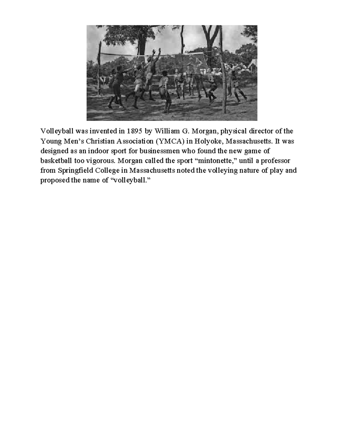 Volleyball was invented in 1895 by William G - Bsn, Purposive com - Morgan,  physical director of the - Studocu