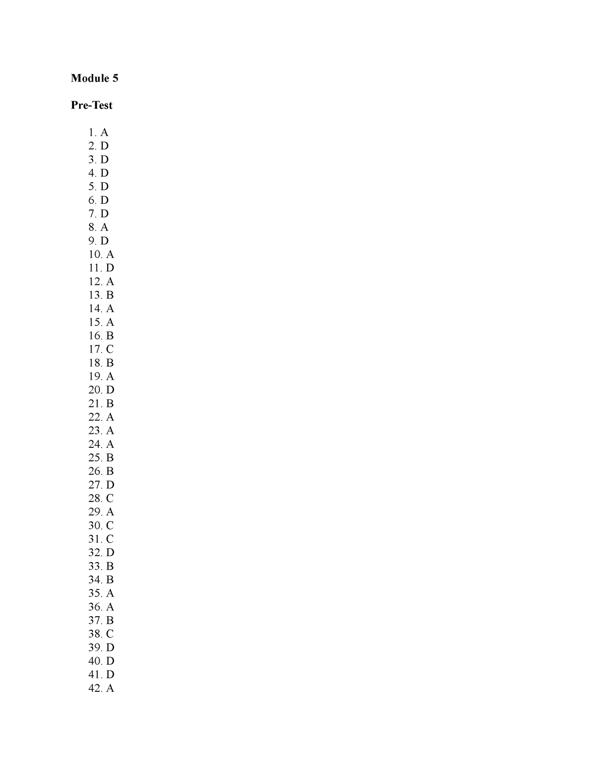 Module 7 - Math - Module 5 Pre-Test A D D D D D D A D A D A B A A B C B ...