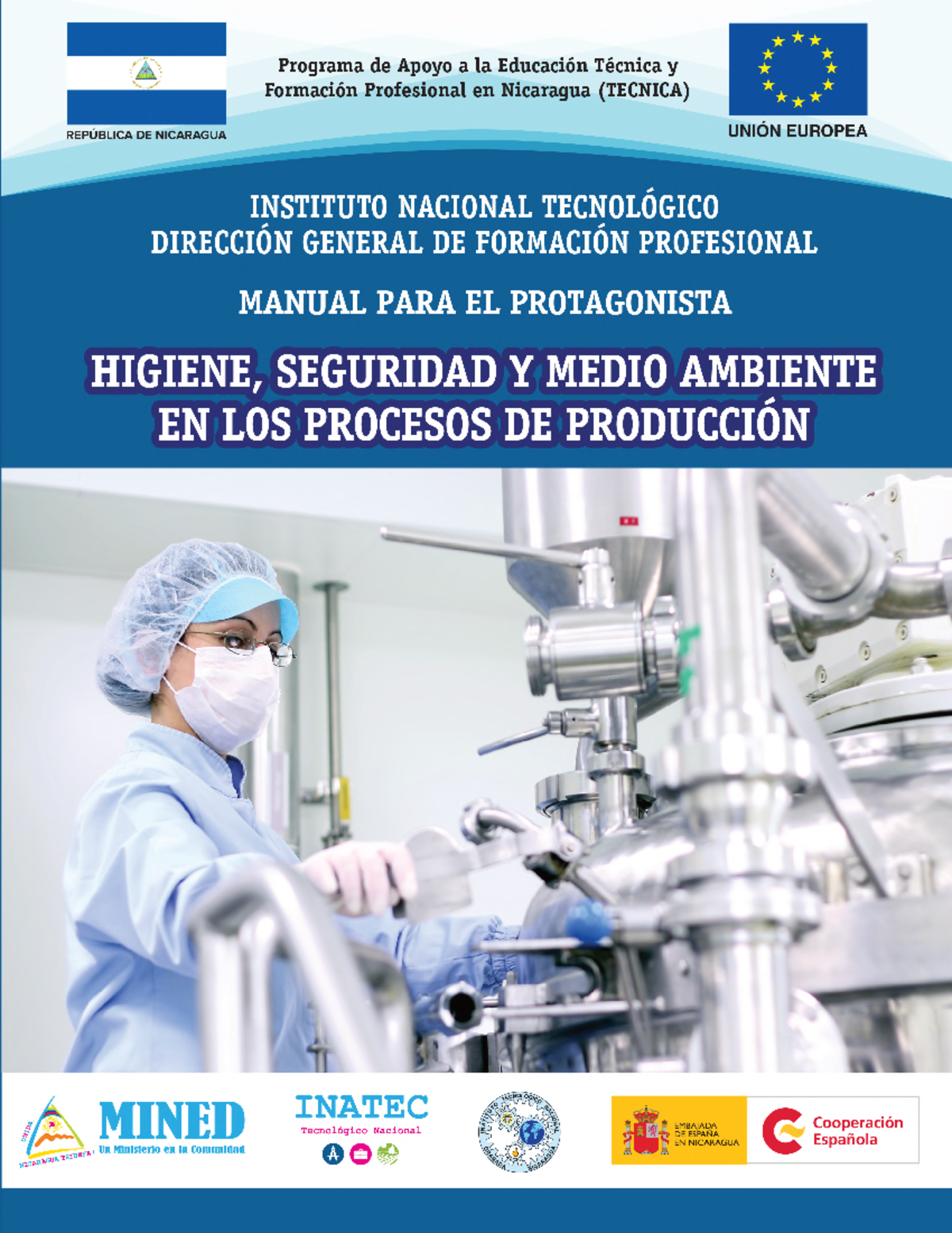 Unidad I, Parte 2 - Seguridad e higiene en los procesos de producción ...
