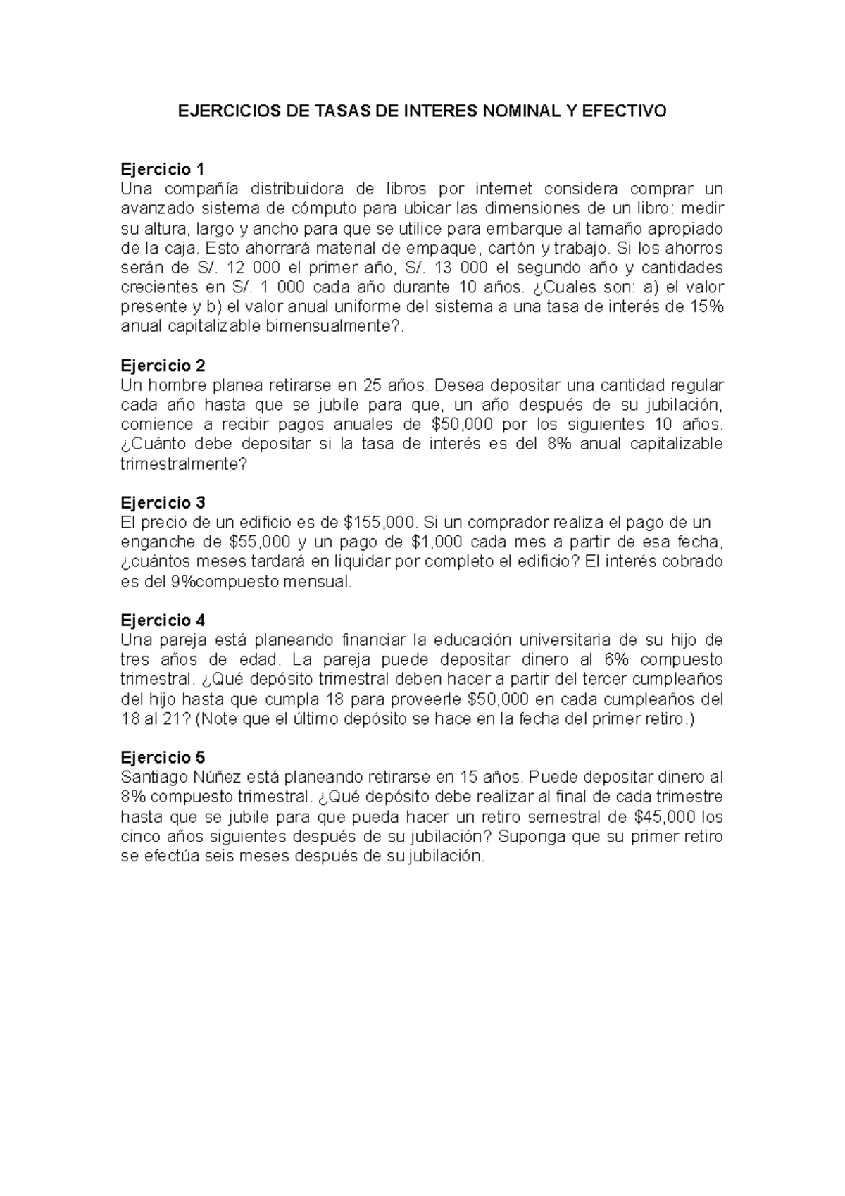 Ejercicios de tasas de interes nominal y efectivo - EJERCICIOS DE TASAS ...