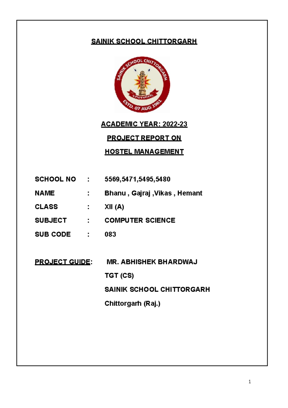 Project - Copy.docx - 1 SAINIK SCHOOL CHITTORGARH ACADEMIC YEAR: 2022 ...