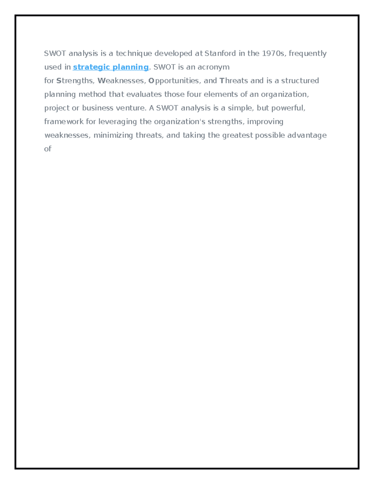 SWOT analysis notes - SWOT analysis is a technique developed at ...
