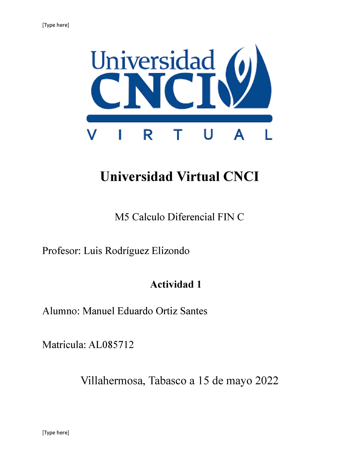 Actividad 1 Calculo Diferencial - Universidad Virtual CNCI M5 Calculo ...