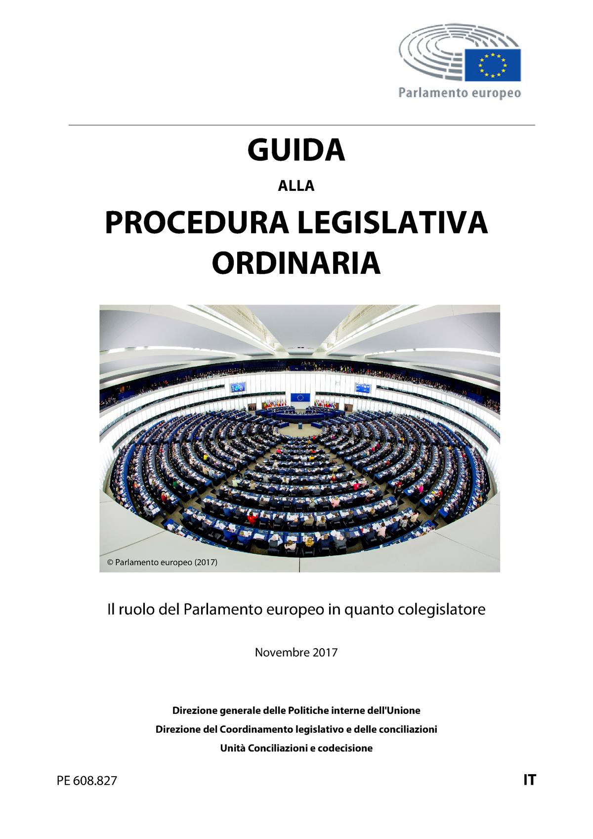 Procedura Legislativa Ordinaria - Lo Scopo Della Guida è Di Fornire ...