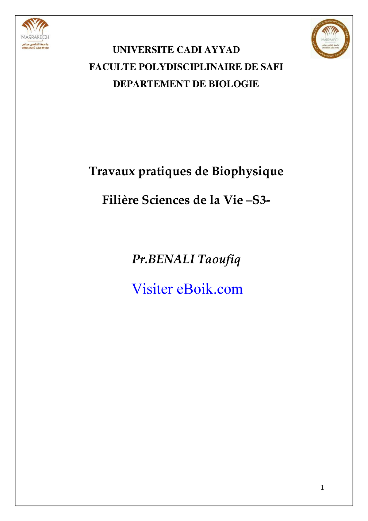 Cours Biophysique - UNIVERSITE CADI AYYAD FACULTE POLYDISCIPLINAIRE DE ...