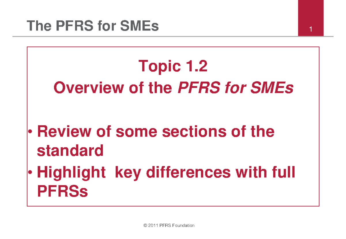 SMES - LECTURE NOTES IN SMES - The PFRS For SMEs 1 Topic 1. Overview Of ...