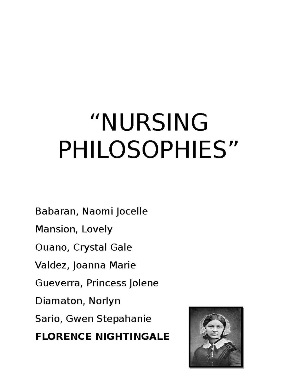 Nursing Philosophies - “NURSING PHILOSOPHIES” Babaran, Naomi Jocelle ...