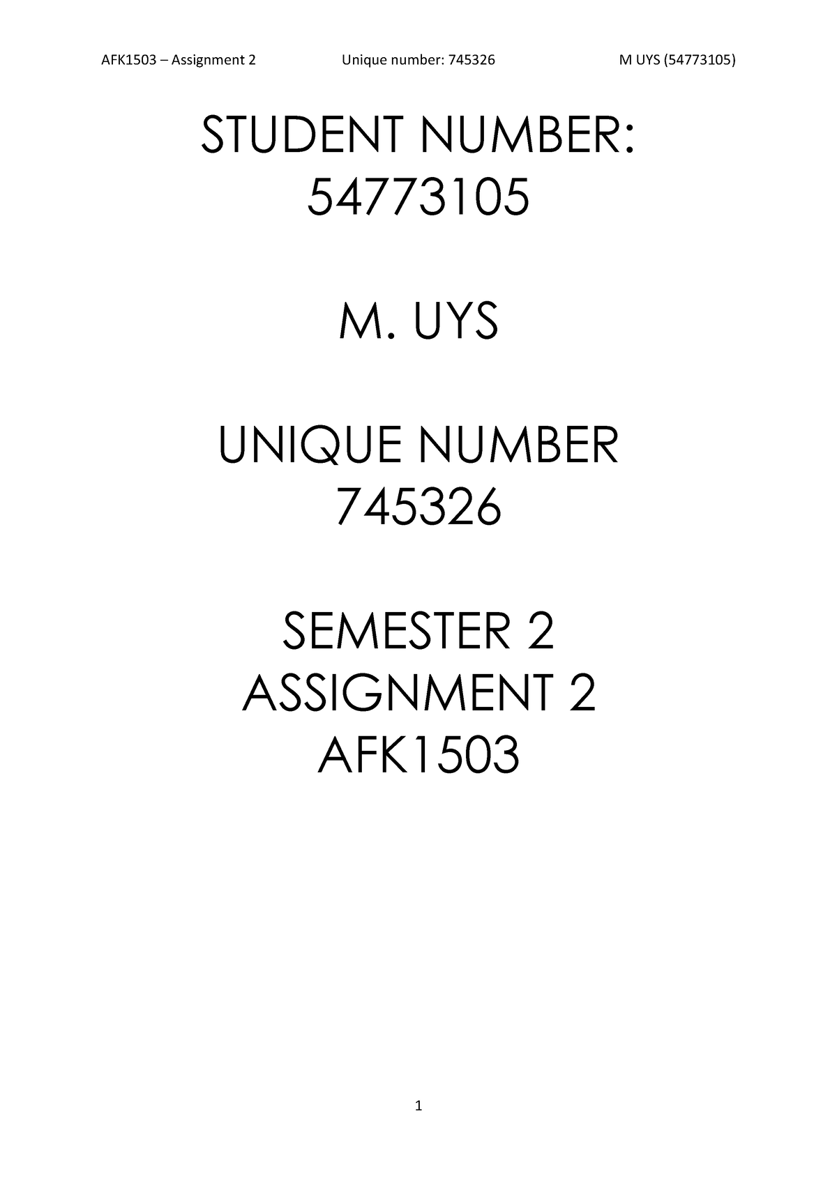 AFK1503 - Werkopdrag 2, M.UYS (54773105) - STUDENT NUMBER: 54773105 M ...