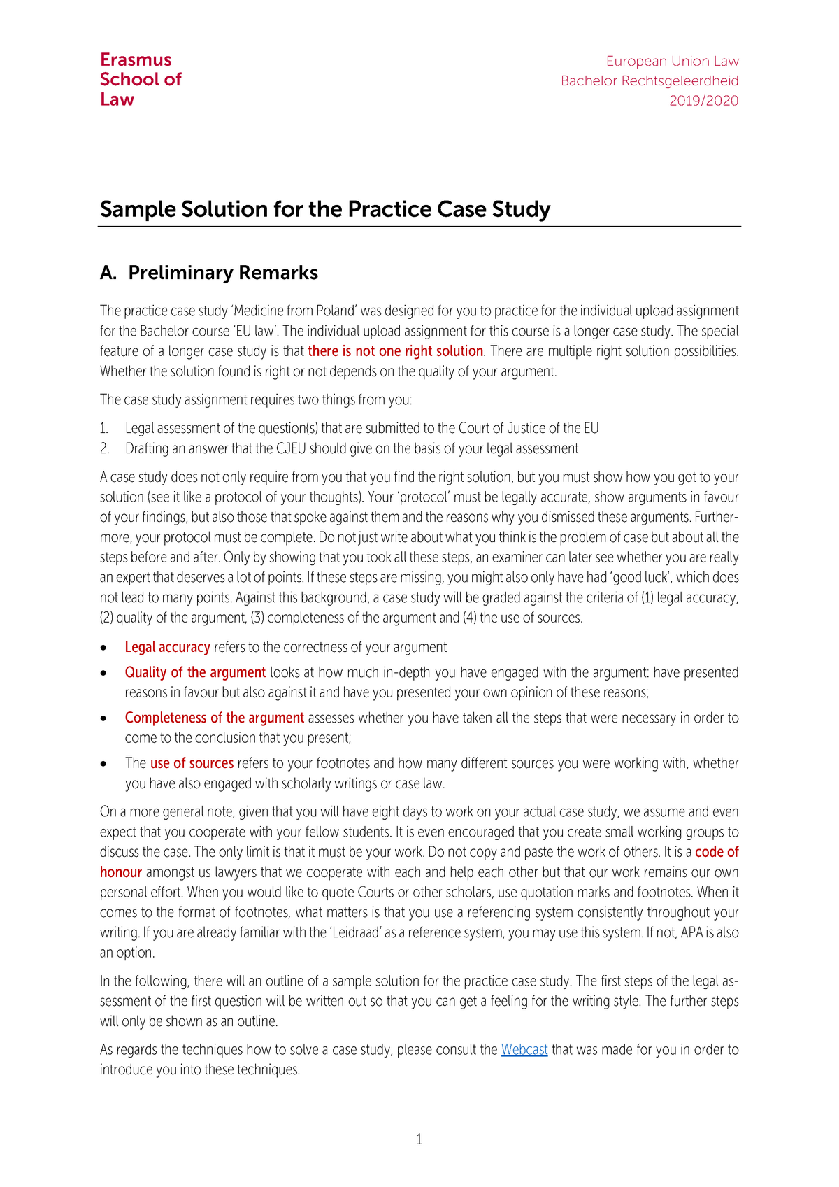 Sample Solution For The Practice Case Study Preliminary Remarks The Practice Case Study Medicine Studeersnel