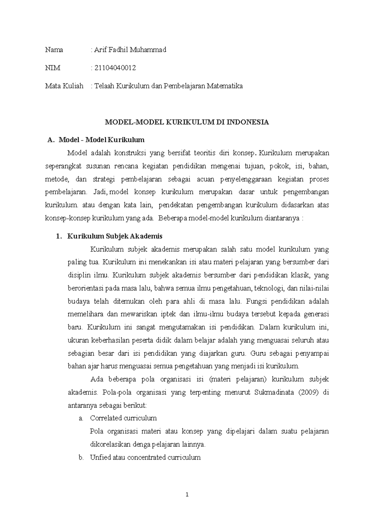 Model-Model Kurikulum di Indonesia - Nama : Arif Fadhil Muhammad NIM