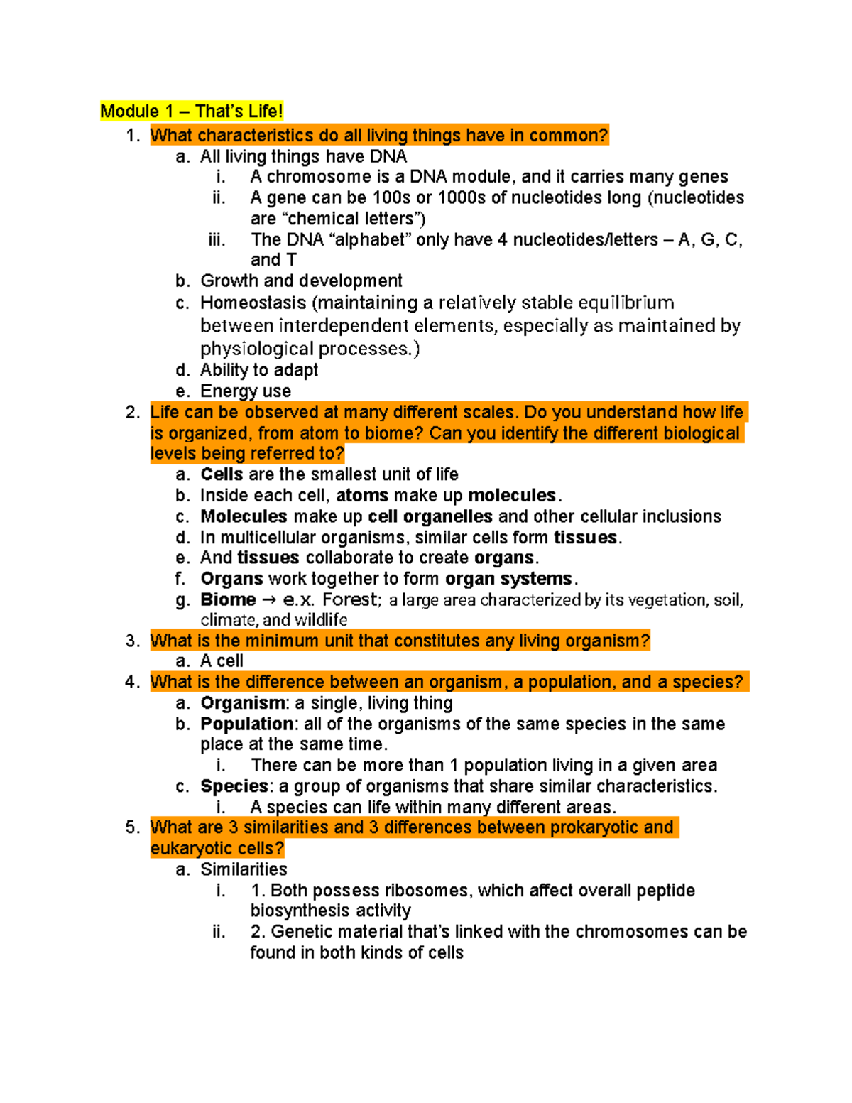 Exam 1 Review Questions Module 1 That’s Life! 1. What