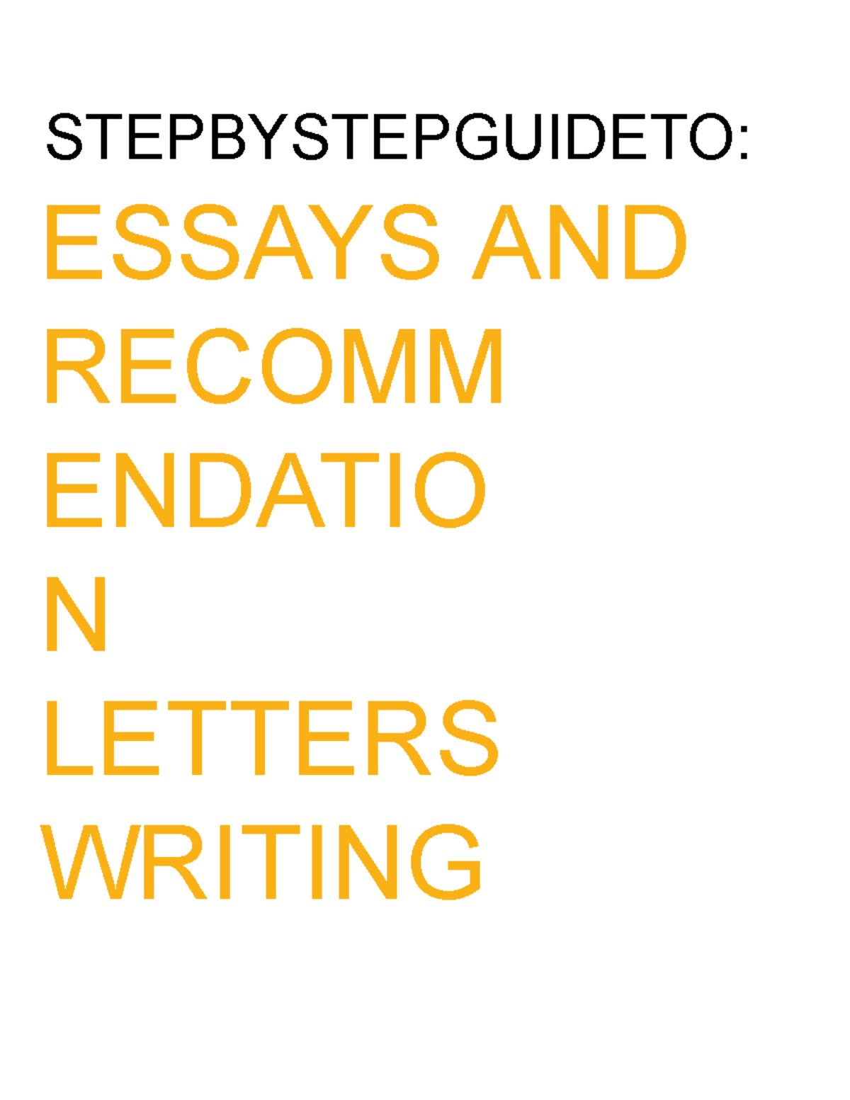 Mini Guidebook - Just few notes - STEPBYSTEPGUIDETO: ESSAYS AND RECOMM ...