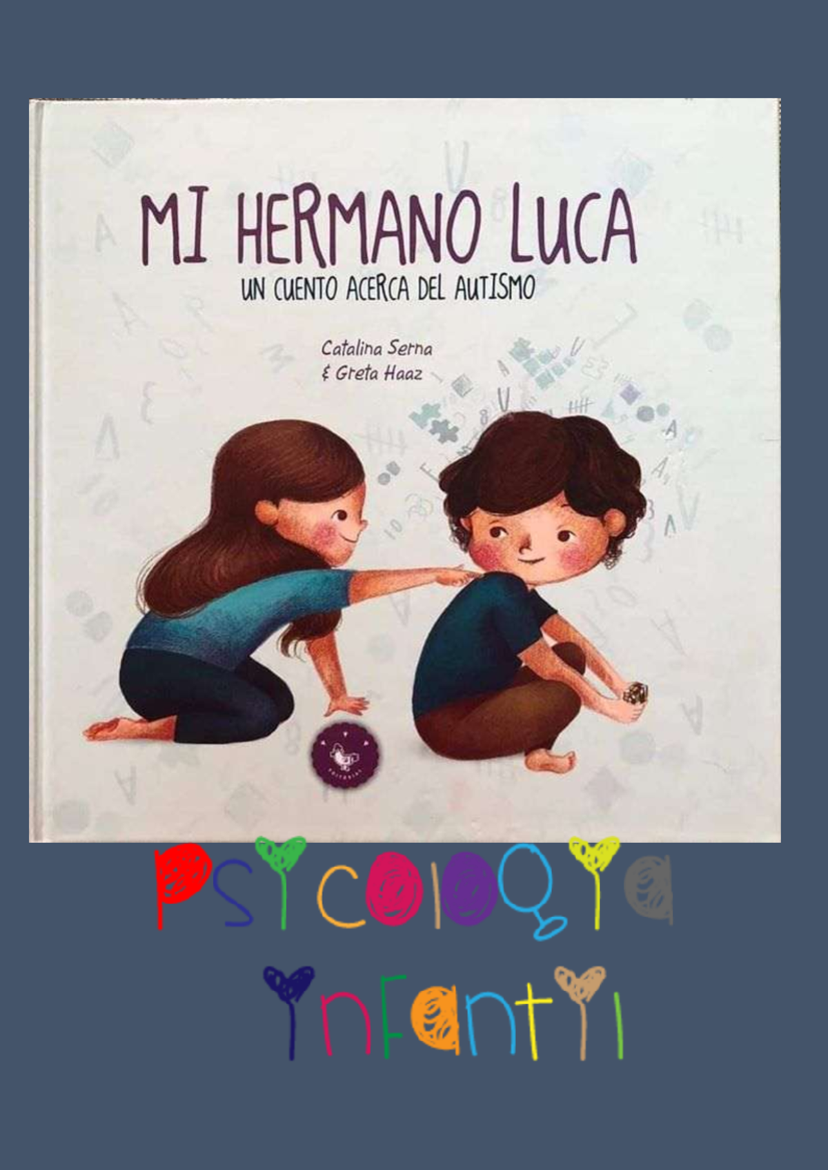 Cuento DE Autismo MI Hermano LUCA - Psicología Educativa - Studocu