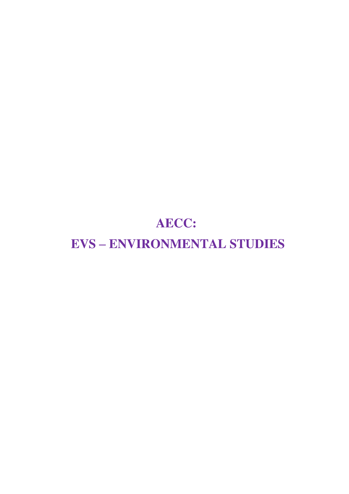 1 SEM EVS FULL Chapter - Environment Science - AECC: EVS ...