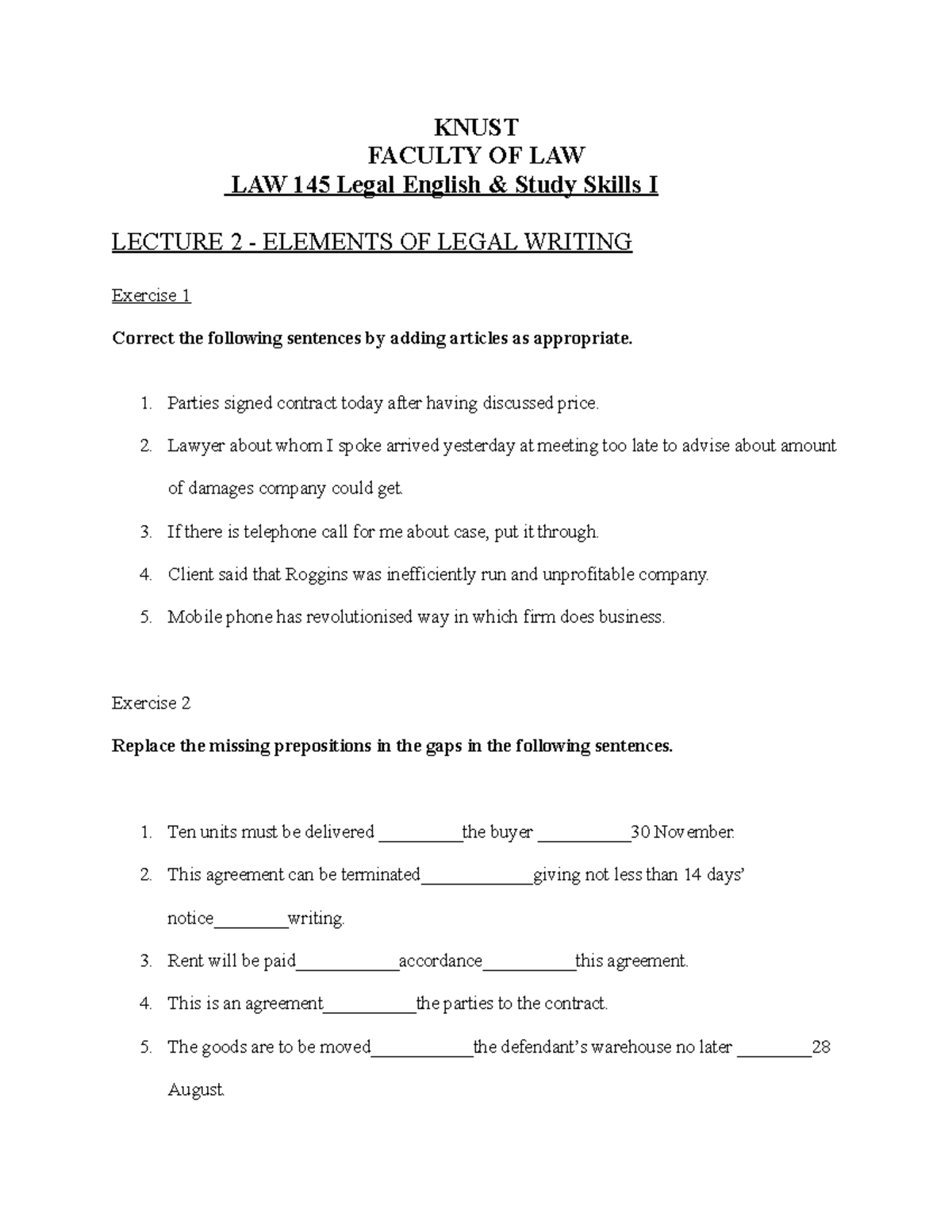 Elements of legal writing Exercises KNUST FACULTY OF LAW LAW 145