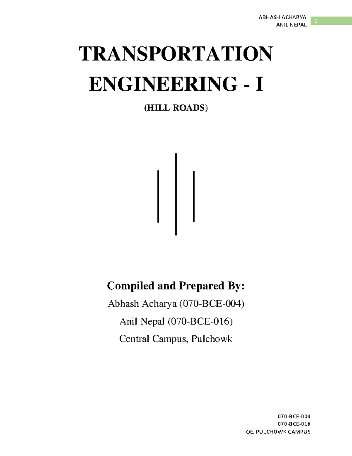 HillRoads Full note of hill road 070BCE 070BCE 1 ANIL NEPAL
