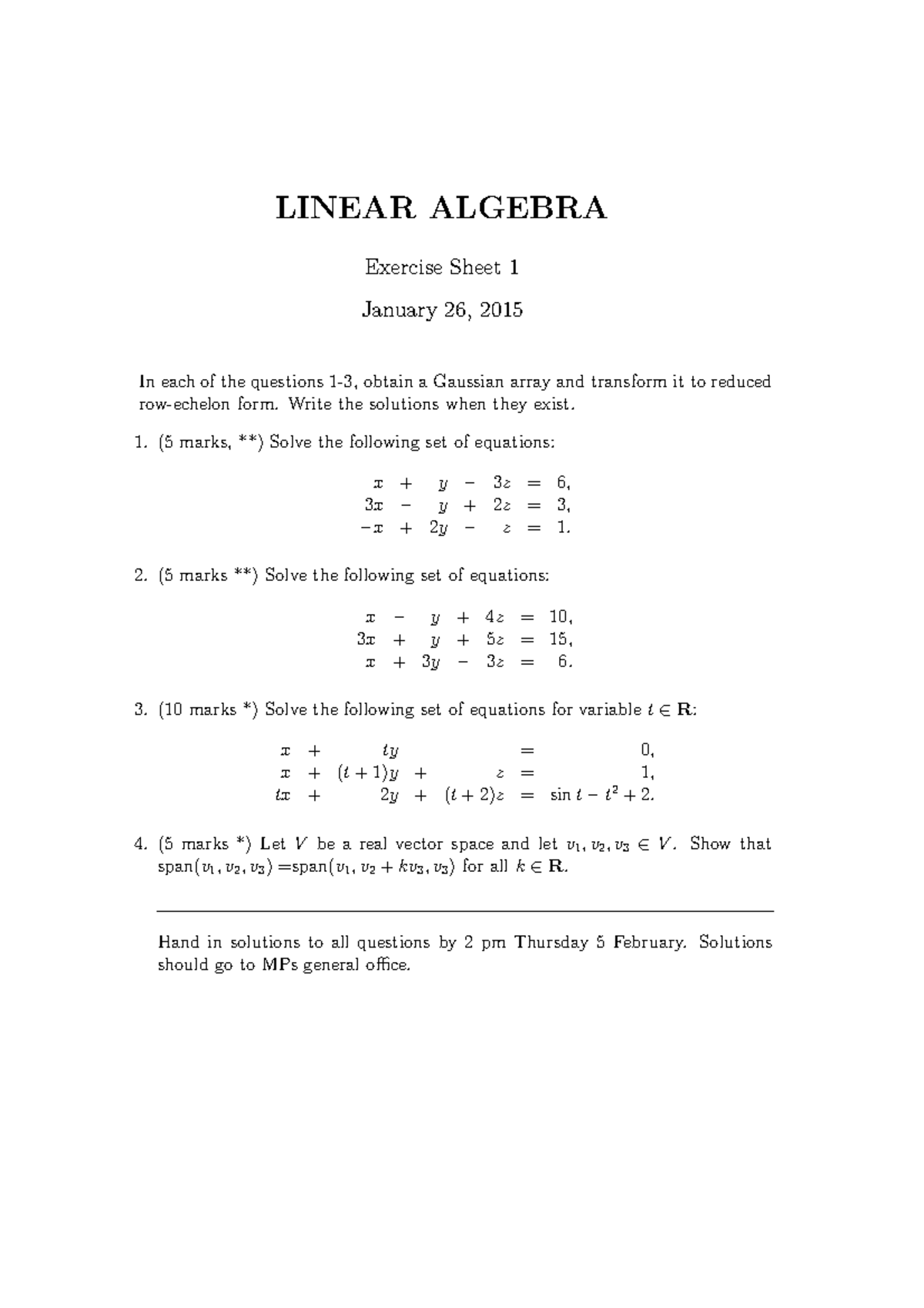 Linear Algebra Sheet 1 - LINEAR ALGEBRA Exercise Sheet 1 January 26 ...