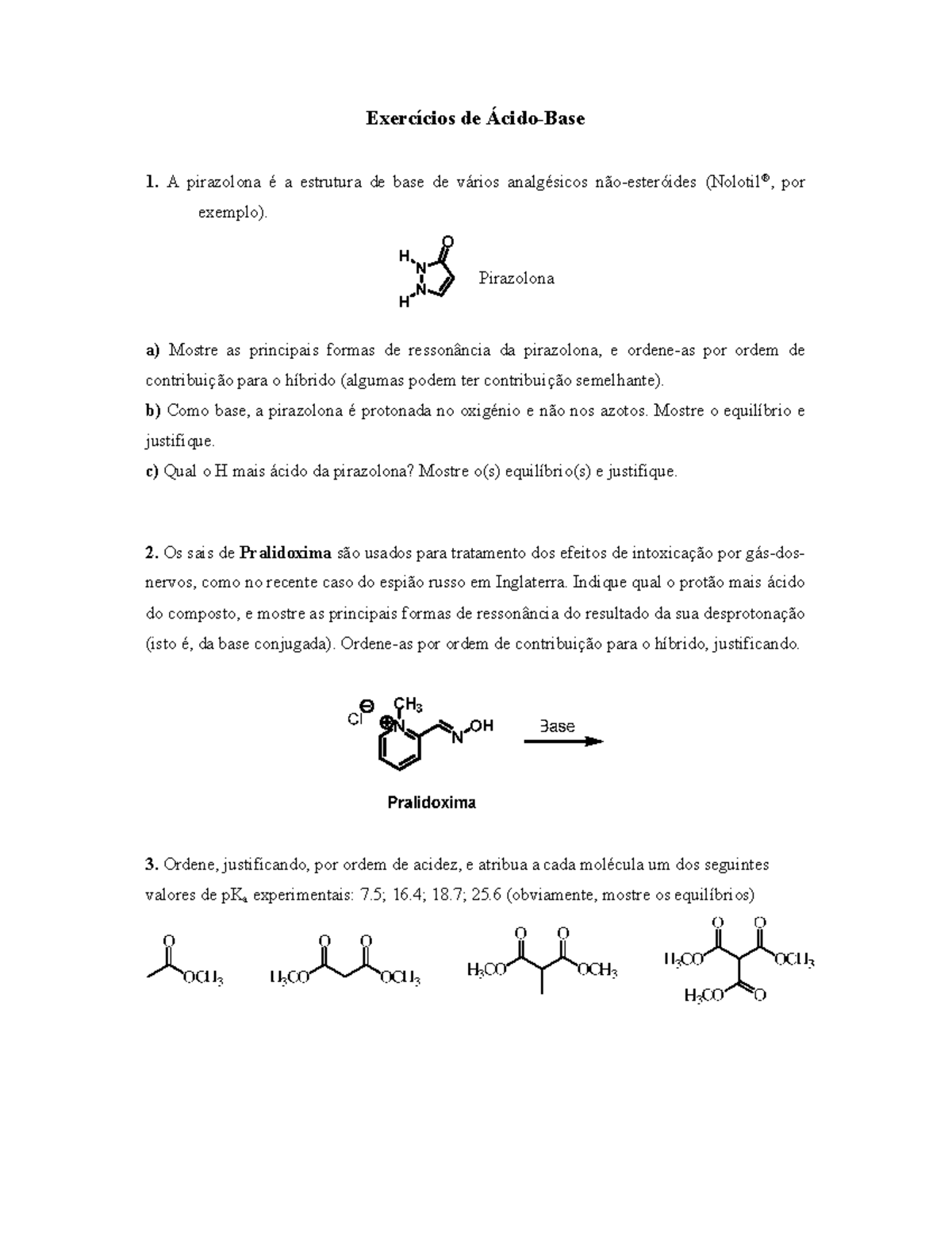 Extra Acido Base Quimica Exercícios De Ácido Base A Pirazolona é A