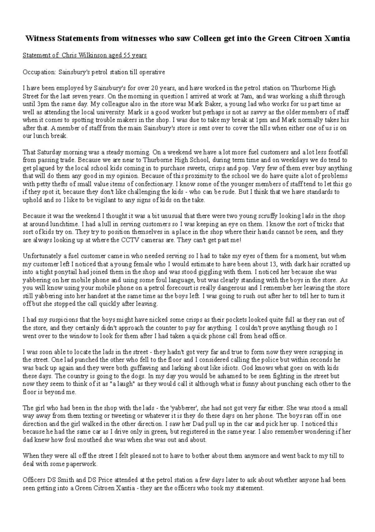 1 Witness Statements Witness Statements from witnesses who