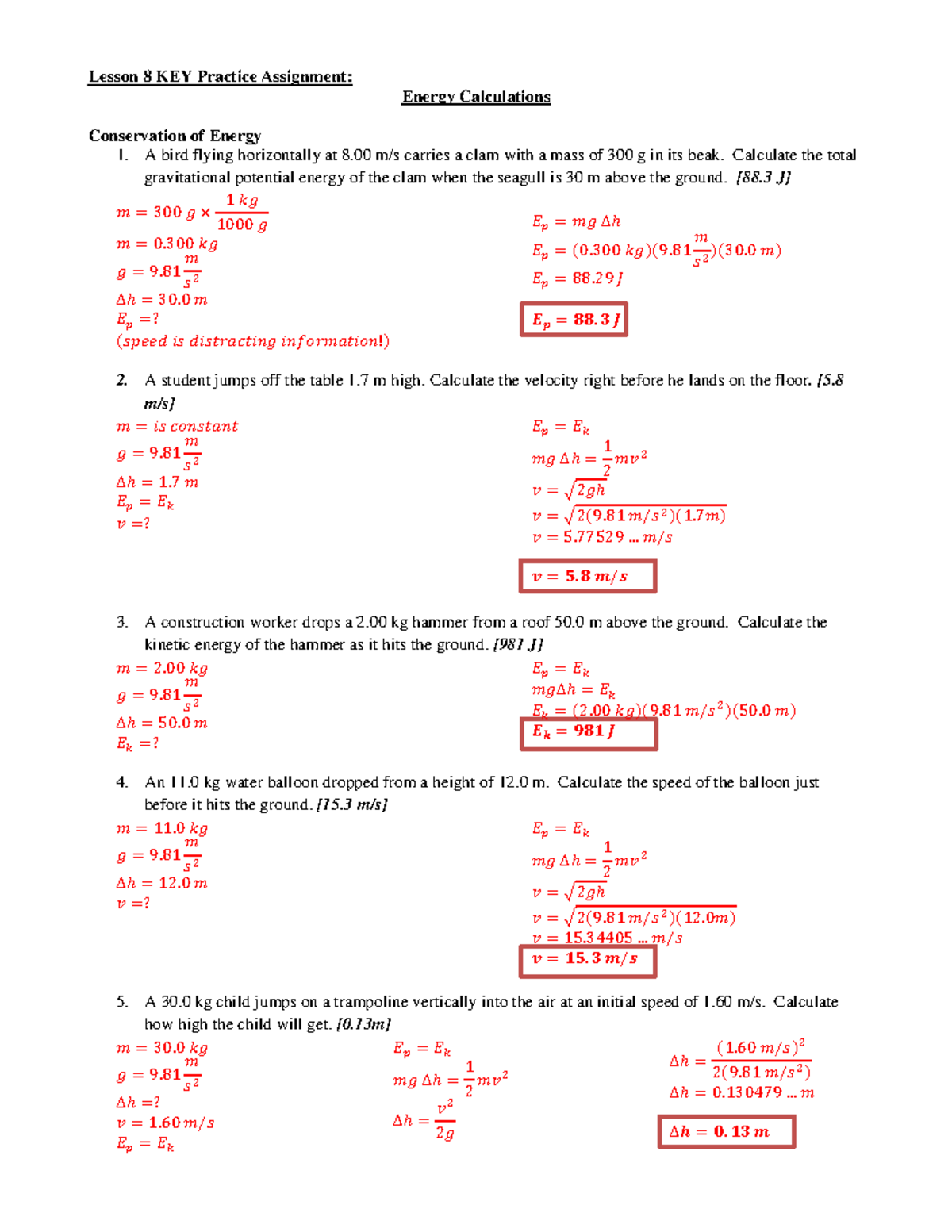 KEY - 8 Energy Calculations - Lesson 8 KEY Practice Assignment: Energy ...