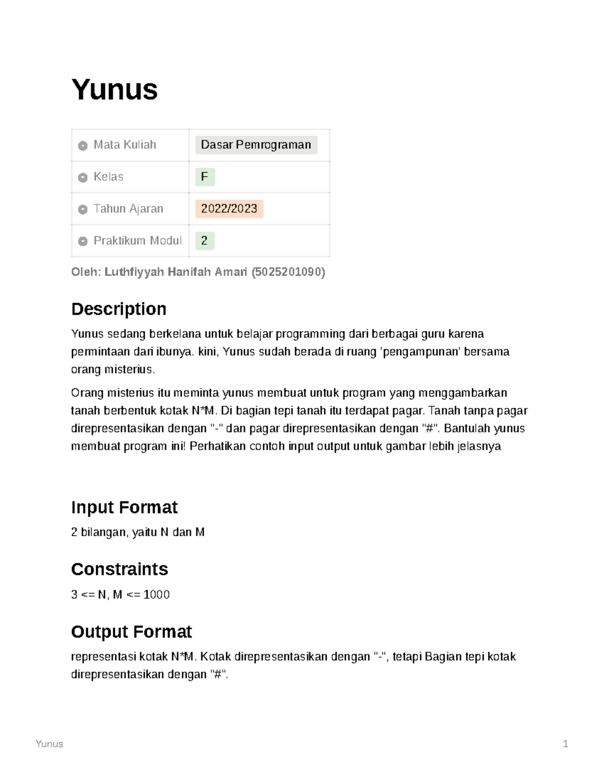 Problem Set - Yunus - Yunus 1 Yunus Mata Kuliah Dasar Pemrograman Kelas ...