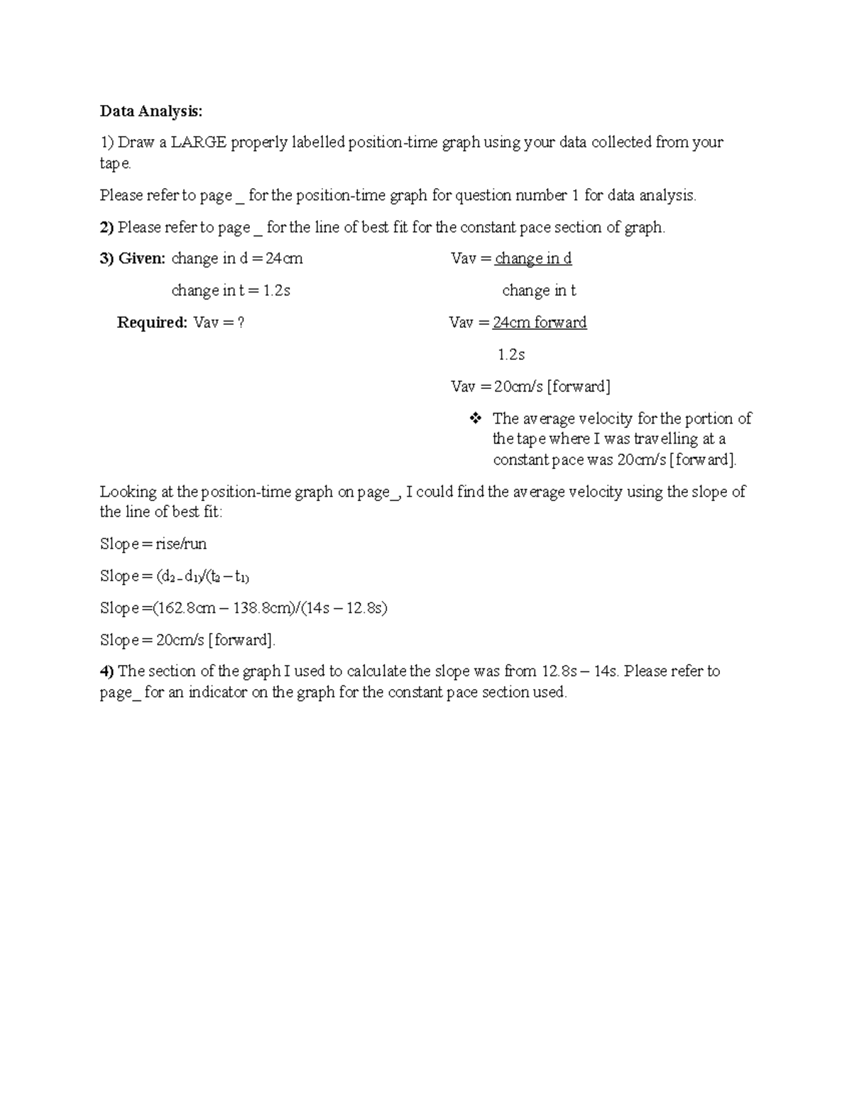 Data Analysis for Physics Lab Data Analysis Draw a LARGE properly