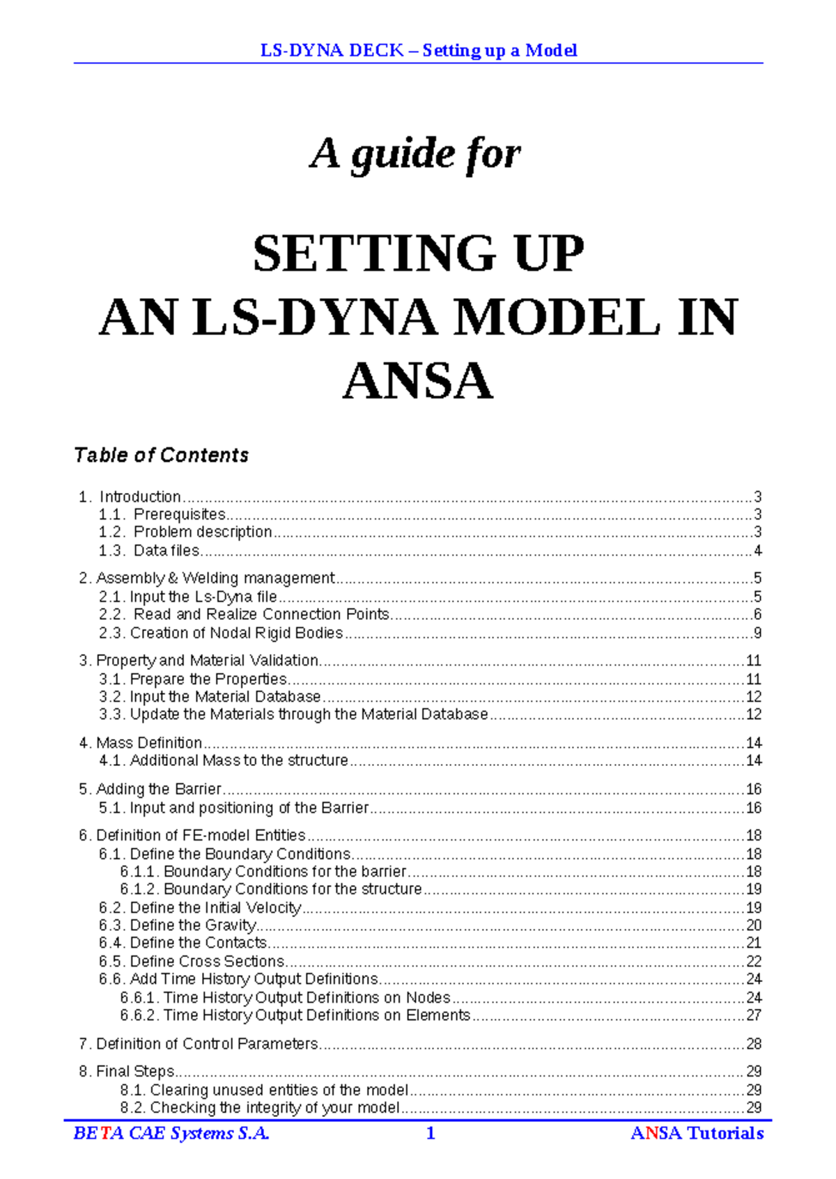 Lsdyna tutorial A guide for SETTING UP AN LSDYNA MODEL IN ANSA Studocu