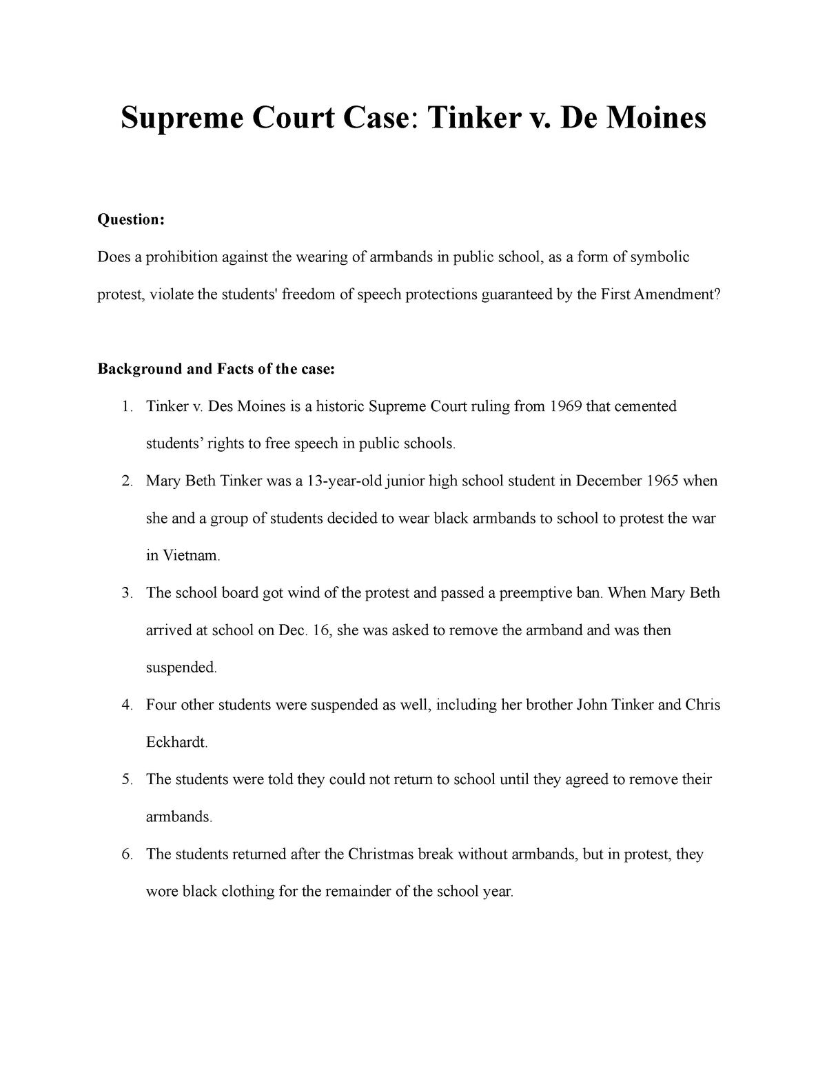 Supreme Court Case Tinker v De Moines Supreme Court Case : Tinker v